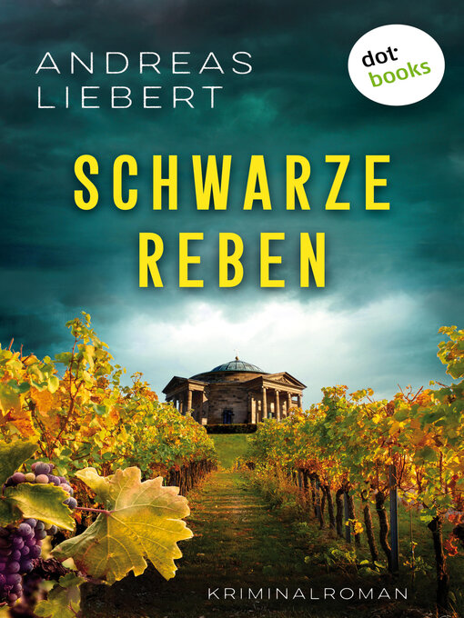 Title details for Schwarze Reben by Andreas Liebert - Wait list
